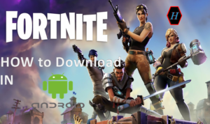 Read more about the article How to Download Fortnite beta for Android Users