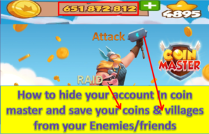 Read more about the article How to hide your coinmster account and save your coins and villages from enemies